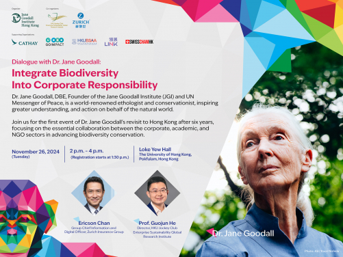 Dialogue with Dr. Jane Goodall:
Integrate Biodiversity into Corporate Responsibility
 